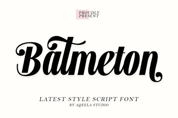 Batmeton Script: A Font for Crafting Beautiful, Handwritten Vibe